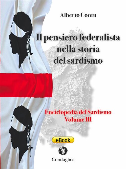 Title details for Il pensiero federalista nella storia del Sardismo by Alberto Contu - Available